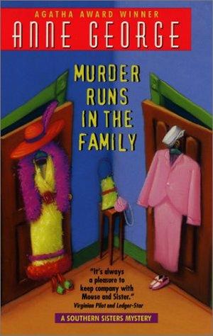 [Southern Sisters 03] • Murder Runs in the Family · A Southern Sisters Mystery